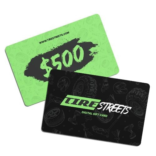 Tire Streets - Gift Card